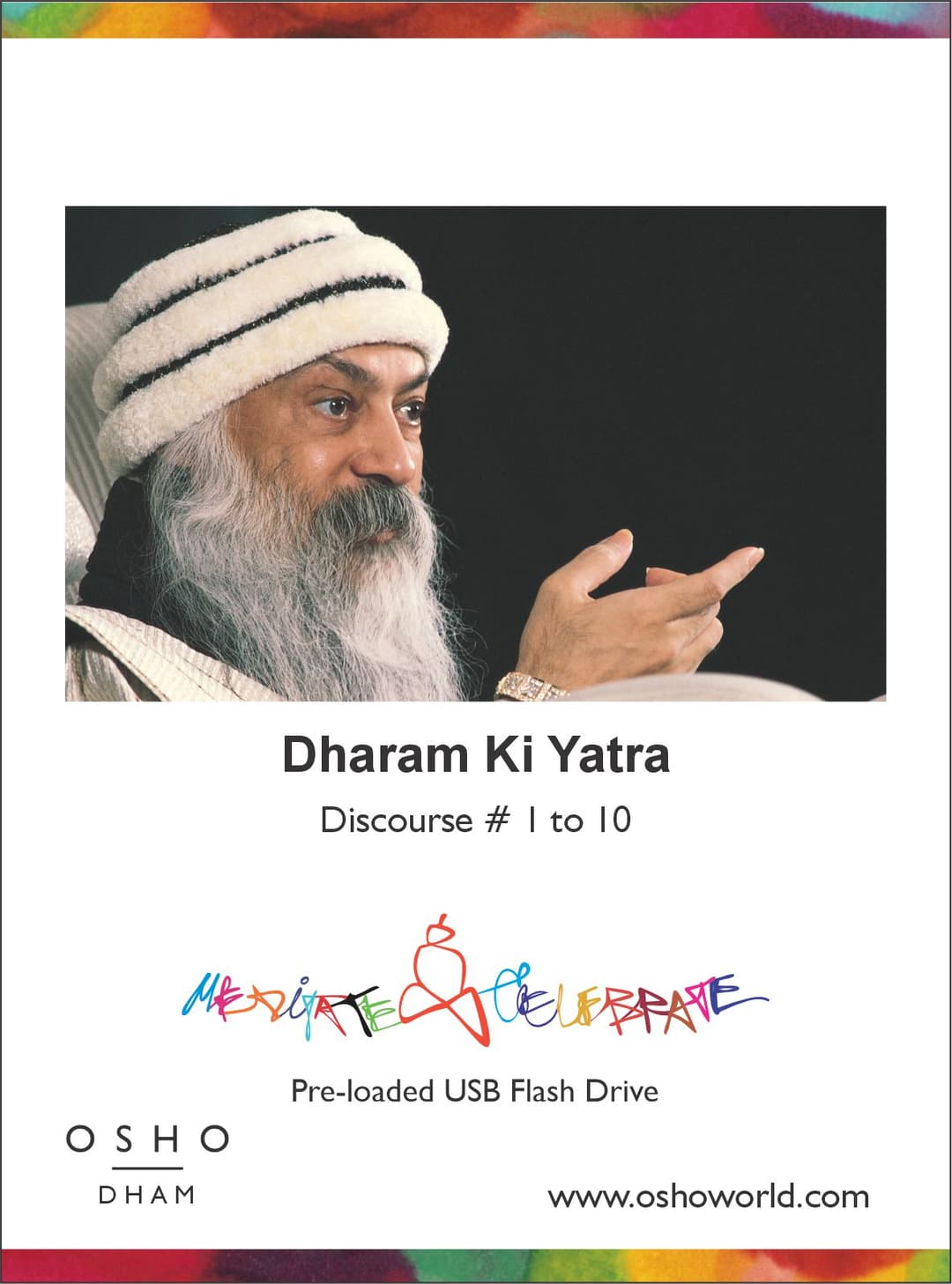Dharam Ki Yatra Discourse # 1 To 10 in hindi Pendrive