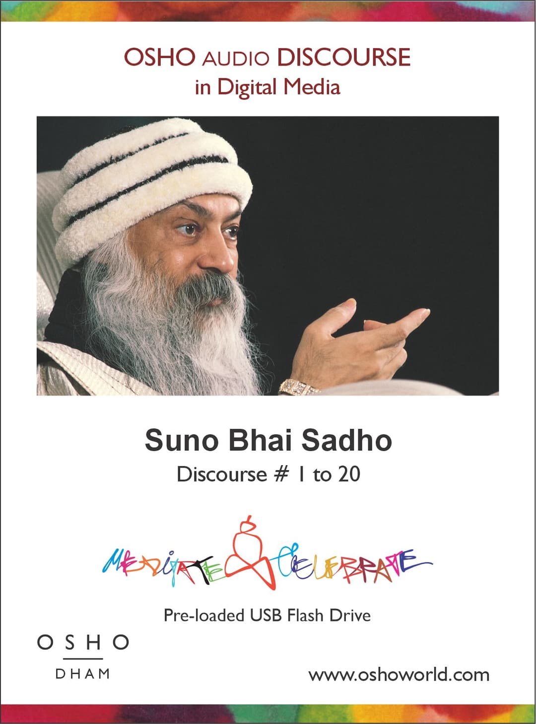 Suno Bhai Sadho Discourse # 1 To 20 in hindi Pendrive